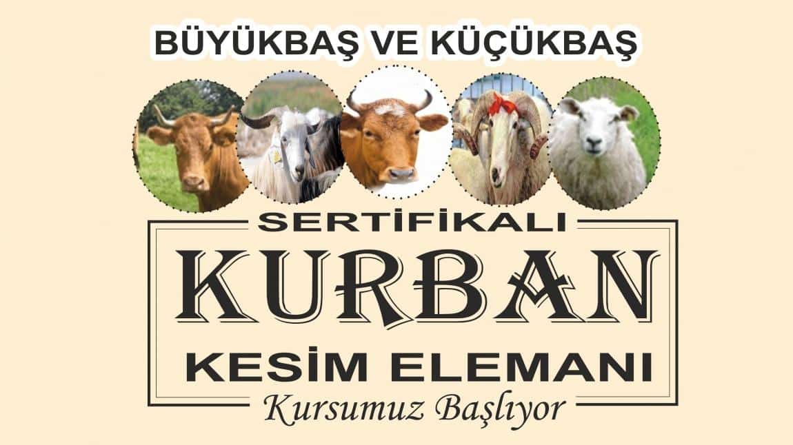 Kurban Kesim Elemanı Kursumuz Başlıyor