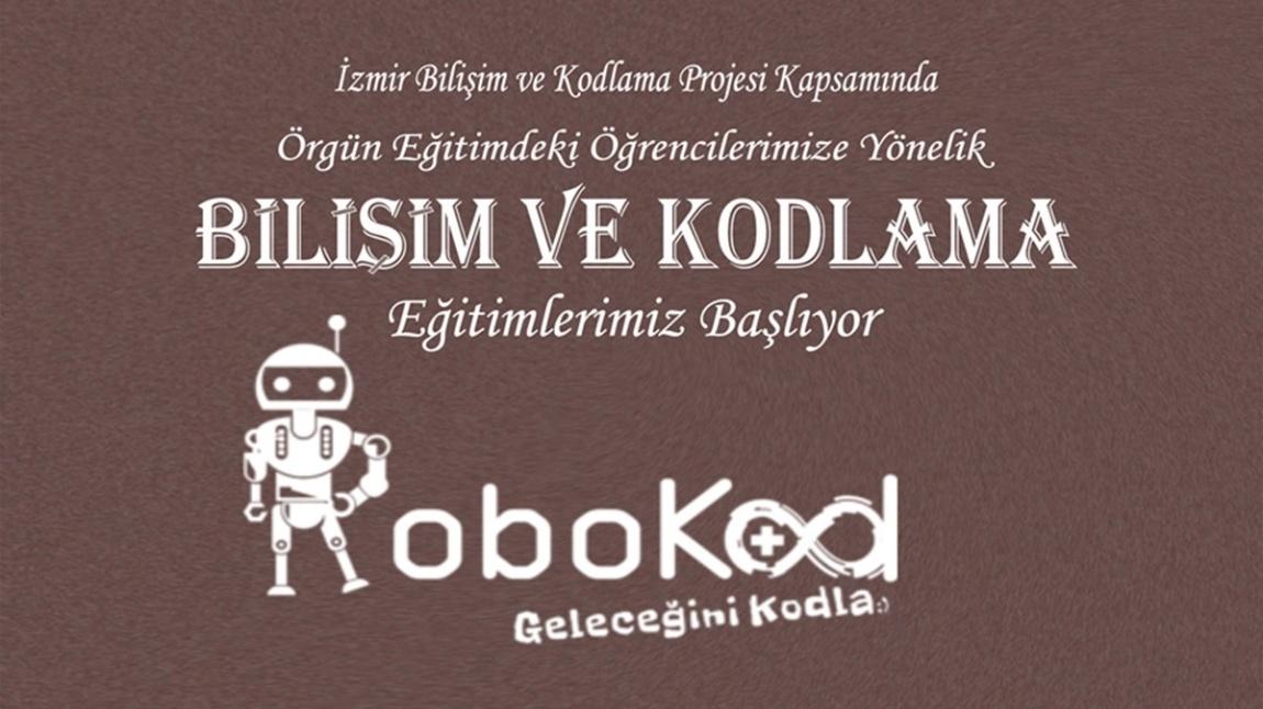 Robokod İzmir Bilişim  ve Kodlama Projesi Kapsamındaki Kurslarımız Başlıyor