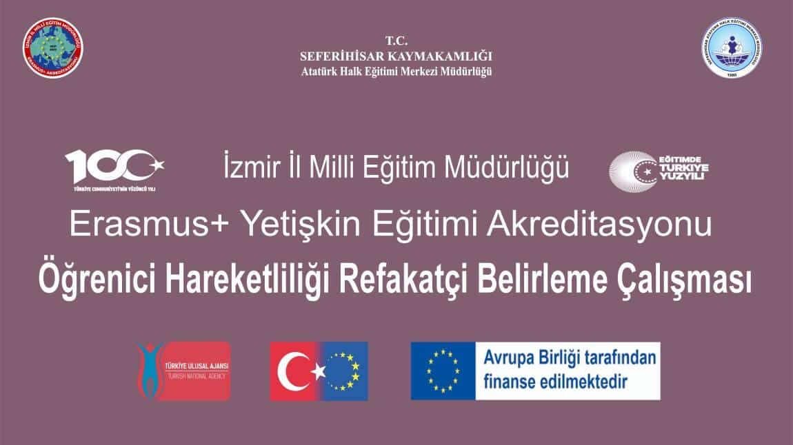 AB Erasmus + Projesi Öğrenici Hareketliliği Refakatçi Belirleme Çalışması