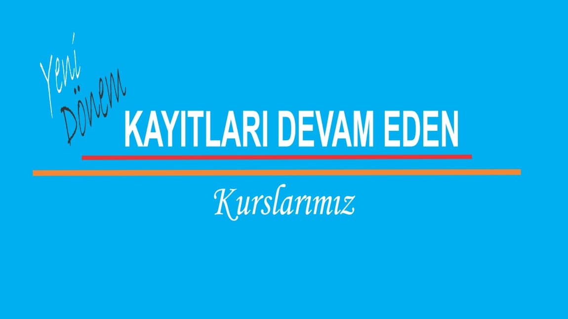 Kayıtları Devam Eden Kurslarımız